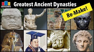 Greatest Ancient Dynasties - Version 2.0