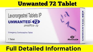 Unwanted 72 Emergency Contraceptive Tablet | Detailed Review - Hindi