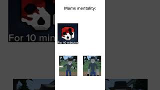 Moms mentality || Gorebox || #gorebox