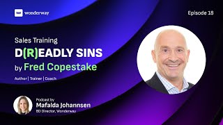 Episode 18: Fred Copestake D(r)eadly Sins