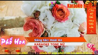 Karaoke Phố Hoa | Tone Nữ