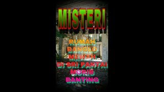 RUMAH MEWAH DI MORIB YANG PENUH MISTERI ( Part 2 )