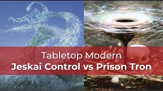 BO1 Jeskai Control vs Prison Tron | MH3 Modern | MTG