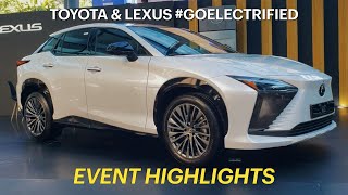 All-new Lexus RZ & Toyota Alphard at the Toyota & Lexus #GoElectrified Event | Highlights