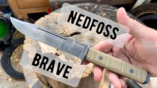 The NEDFOSS BRAVE. A stout fixed blade for sure