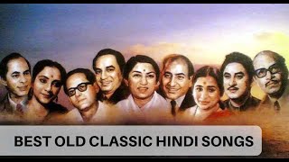 Evergreen old Hindi songs | सदाबहार पुराने गाने ll Various Artist