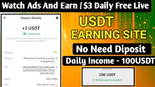 New Usdt Earning Site Usd Mining Site 2024 Best Investment Usdt Earning Website