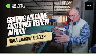 Customer Video from Himachal ⭐⭐⭐⭐⭐ Hi-Tech Grading Machines - 99920-99970