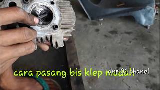 Cara Pasang bis klep