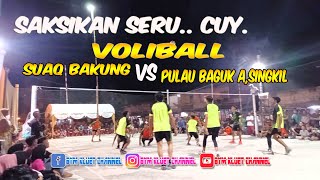 Volley Pertandingan Seru Meriah Cuy Suaq bakung vs Pulau Baguk A Singkil