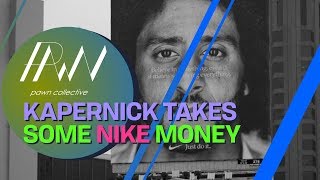 Kapernick takes some Nike money but NIKE WINS!!!