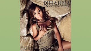 Rihanna - Question Existing (Danity Kane Reject) [Welcome To The Dollhouse Reject]