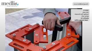 Medlis Wheeled Roll Up Ramp - How to attach Support Feet ? -