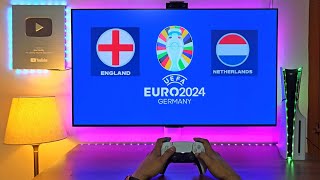 EURO 2024 (Netherlands Vs England) 4K HDR 60FPS