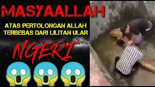 MASYA ALLAH ATAS PERTOLONGAN ALLAH SEORANG PEMUDA TERBEBAS DARI LILITAN ULAR PHYTON