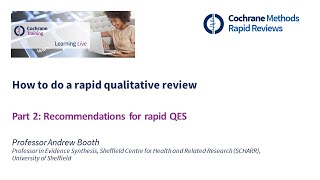 Part 2: Recommendations for rapid QES