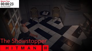 Hitman 3 The Showstopper Any% 0:23