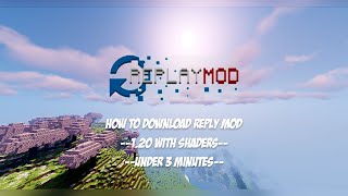 How to Download Replay Mod With Shaders 1.20 (Minecraft Tutorial) || Minecraft-T-1