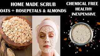 Instant exfoliating body scrub using oats & almonds #oatscrub #scrub #rosepetals #bodyscrub