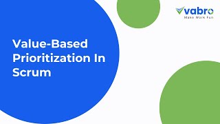 Value-Based Prioritization in Scrum #TimeBoxingScrum #AgileTimeBoxing #ScrumPlanning