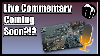 Live Commentaries Are Coming!