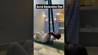 Aerial Restorative Yoga Flow #aerialyoga #aerial #yoga #trending