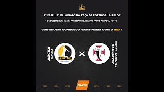 2ª FASE | 3ª ELIMINATÓRIA TAÇA DE PORTUGAL ALFALOC