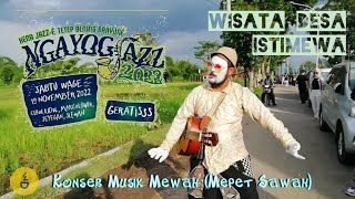 Terlalu Menarik !!! Menyulap Desa Jadi Tempat Konser Istimewa. Suasana Ngayogjazz 2022.