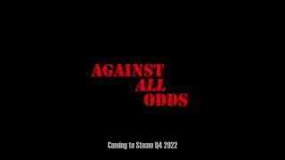 Against All Odds - Trailer