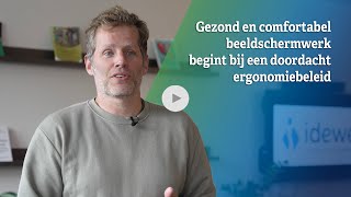 Gezond en comfortabel beeldschermwerk begint bij een doordacht ergonomiebeleid - IDEWE