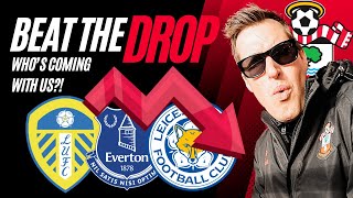 🔴 LIVE Beat The Drop | Who Is Getting Relegated From The Premier League? Week 9