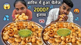 100 Pani Puri Eating Challenge 🤬| Winner Prize 2000₹ Cash 🤬🤑| Food Challenge 🤑| Asmr Mukbang 🤬|