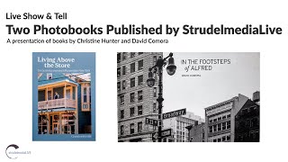 Live Show and Tell: Two Photobooks Published by StrudelmediaLive