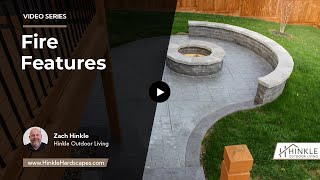 Fire Features | Hinkle Outdoor Living