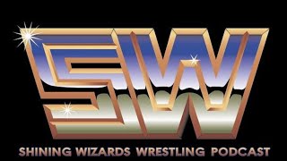 Shining Wizards Wrestling Podcast: Episode 649