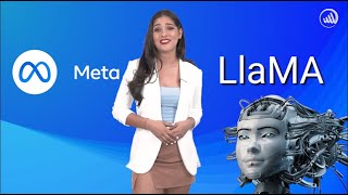 Meta lanza su propia inteligencia artificial llamada ''LlaMA''