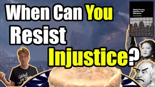 When can you resist injustice?