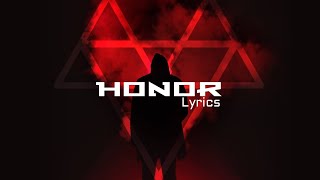 NEFFEX - Honor [Lyrics]