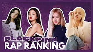 BLACKPINK 블랙핑크  - Rap Ranking 2024 [updated]