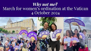 Why not me? Walk for women's ordination at the Vatican