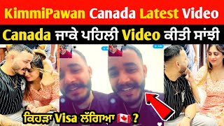 Kimmipawan reached canada 🇨🇦 Kimmi ਰਹਿਗੀ ਇਕੱਲੀ | Kimmipawan canada new video | #kimmipawan41 #canada