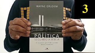 POLÍTICA SEGUNDO A BÍBLIA (Pt. 3/3) - WAYNE GRUDEM | SINTETIZADOR