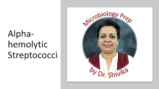 Alpha-hemolytic Streptococci in brief