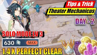 Theater Mechanicus Day 2 Perfect Clear Level 3 Solo Mode | 1.4X Difficult High Score Lantern Rite