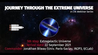 Journey through the Extreme Universe: Extragalactic Universe