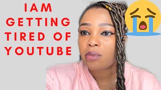 Getting TIRED OF YOUTUBE//giving UP//