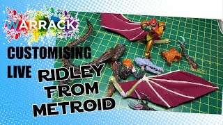 Customising Live! RIDLEY from METROID