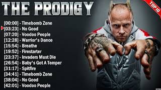 The Prodigy Greatest Hits 2024 Collection - Top 10 Electropunk Hits Playlist Of All Time