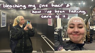 bleaching my fine hair + how i've been taking care of it