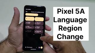 pixel 5a language and region change